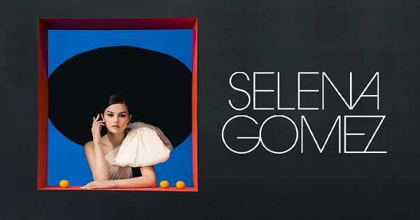 Selena Gomez – Revelación 2021 - FULL ALBUM